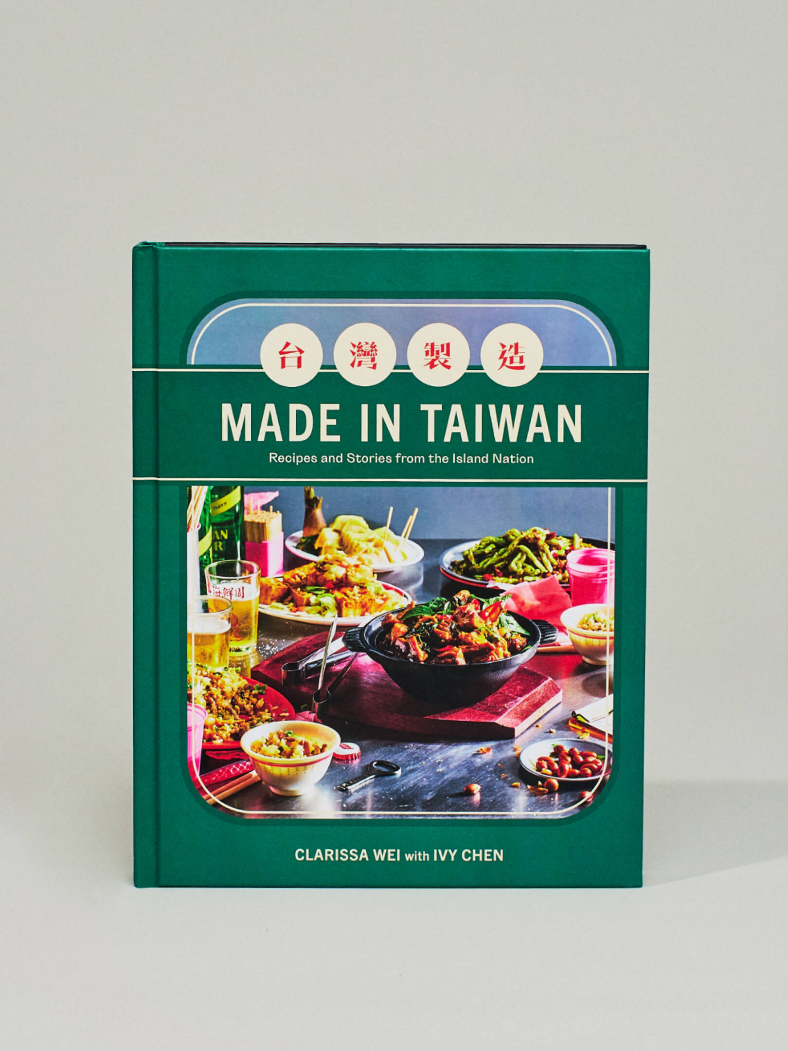 Made in Taiwan: Recipes and Stories from the Island Nation