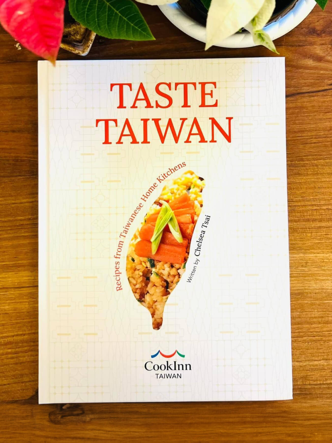 TASTE TAIWAN: Recipes from Taiwanese Home Kitchens